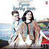 Pyaar Kartey Hain - Payal Dev